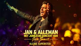 Jan Smit  Kleine Superster Official Audio [upl. by Nylirret438]