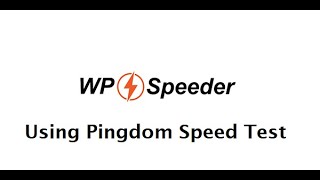 Using And Understanding Pingdom Speed Test  WordPress Speed Optimization [upl. by Ilenay568]