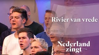 Rivier van vrede  Nederland Zingt [upl. by Malanie]