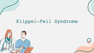 KlippelFeil Syndrome [upl. by Mahon]