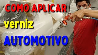 O MAIOR SEGREDO de Como APLICAR QUALQUER tipo de VERNIZ Automotivo cores branco poliester funilaria [upl. by Leumas]