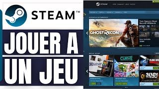 Comment Jouer À Un Jeu Sur Steam 2024 [upl. by Bedad]