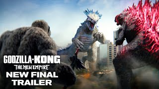 Godzilla x Kong  The New Empire  New Final Trailer HD [upl. by Yralih]