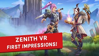 Zenith VR  First Impressions [upl. by Abbotsen]