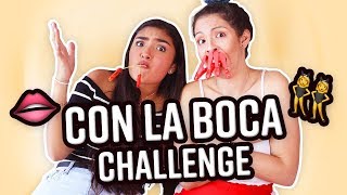 CON LA BOCA CHALLENGE XIME PONCH ft LA PEREZTROICA [upl. by Magen]