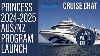 202425 Princess Cruises AUSTRALIA and NEW ZEALAND Launch Program  Including 2025 WORLD CRUISE [upl. by Kenny]