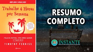 Trabalhe 4 Horas por Semana  Tim Ferriss  Resumo Completo do Livro  Audiobook [upl. by Eneg]