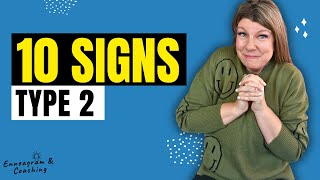 10 Signs You Might Be An Enneagram Type 2 do you HATE being needy😬 [upl. by Eilrahc]