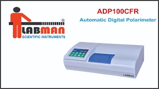 ADP100CFR  Automatic Digital Polarimeter [upl. by Notsruht670]