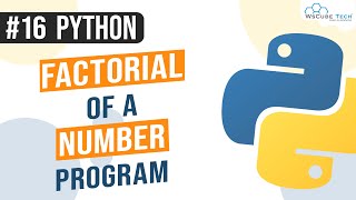 Python Program to Calculate Factorial of a Number  Factorial Program in Python  Python Programs [upl. by Mcferren]