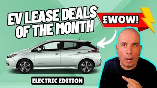 EV Lease Deals of the Month  August 2024  Electric Car Leasing Deals [upl. by Nednerb]