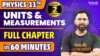 Units amp Measurements in 60 Minutes⏳  Class 11 Physics Chapter 1 One Shot  Anupam SirVedantuMath [upl. by Nebeur629]