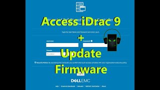 How to access iDrac 9 Web Utility  Update Firmware using a Poweredge R640 Server [upl. by Klaus]