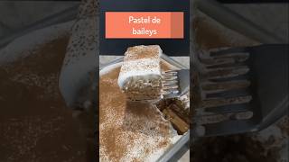 Pastel de baileys recetas postres shorts [upl. by Nnylesor]