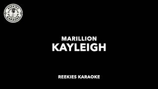 Marillion  Kayleigh  Karaoke [upl. by Keppel]