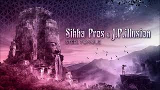 Sikha Pros amp JPillusion  Steel Tongue Full EP [upl. by Yruok]