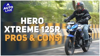 Hero Xtreme 125Rs Pros amp Cons  Auto Live [upl. by Ahsemit198]