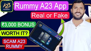 A23 Rummy 3000 Bonus  A23 Rummy Kaise Khele  Rummy A23 Payment Proof [upl. by Haikezeh238]