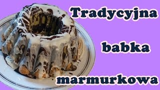 Tradycyjna babka marmurkowa  Słodka Czarodziejka [upl. by Manaker932]