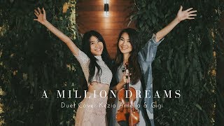 A Million Dreams OST The Greatest Showman Cover by Kezia Amelia amp Brigitta Cynthia [upl. by Yrreb]