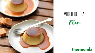 Flan  Thermomix Argentina  Robot de Cocina [upl. by Ricker223]