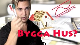 Bygga Hus ekonomi och kostnad [upl. by Sunev]