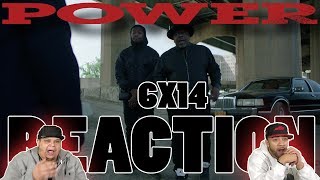 POWER SEASON 6 EPISODE 14 REACTION quotReversal of Fortunequot [upl. by Hewitt395]