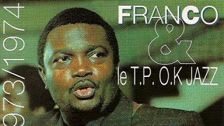 FrancoLe TP OK Jazz  Mabele Ntotu 1972 1973 1974 [upl. by Aiciram]