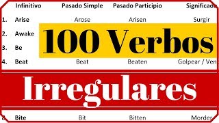 Los 100 verbos irregulares más usados en inglés con pronunciación y significado en español [upl. by Ocinom205]