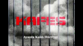 KaFeS  Ayazda Kaldı Hürriyet  ℂ✫ [upl. by Atteirneh]