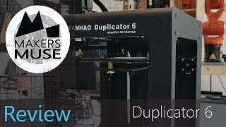 Wanhao Duplicator 6 Review [upl. by Ynnel160]