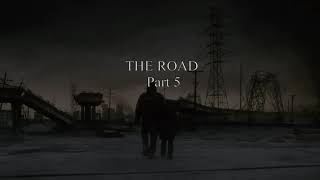 THE ROAD  Cormac McCarthy  Part 5 [upl. by Nadler]