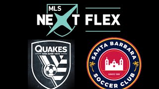 MLS NEXT FLEX U17 0807 SJ Quakes vs Santa Barbara Soccer Club [upl. by Emmie]