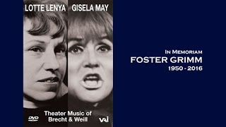 Moritat from THREEPENNY OPERA Gisela May Tribute to Foster Grimm [upl. by Cecilius]