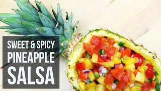 Sweet and Spicy Pineapple Salsa  Healthy Summer Salsa Recipe by Forkly [upl. by Alexio]