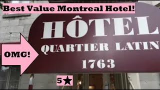 Hotel Quartier Latin is Montreals Best Cheap Hotel Budget Accommodation Close to St Catherine St [upl. by Eisaj919]