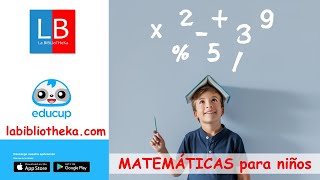 MATEMÁTICAS para niños de PRIMARIA 👍✔ La BiBLioTHeKa [upl. by Bud]