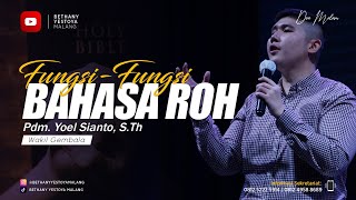 FungsiFungsi Bahasa Roh  Pdm Yoel Sianto STh [upl. by Katlaps]