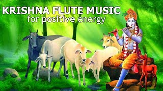 KRISHNA FLUTE MUSIC FOR POSITIVE ENERGY MEDITATION amp RELAXING MUSIC FLUTEMORNING FLUTEYOGA 357 [upl. by Richard]