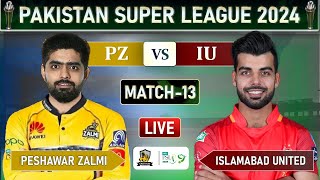 PSL LIVE  PESHAWAR ZALMI vs ISLAMABAD UNITED MATCH 13 LIVE SCORES  PZ vs IU LIVE  PZ BAT [upl. by Sholes]