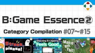 B Game Essence 2 Category Compilation 07～15 [upl. by Ileak]