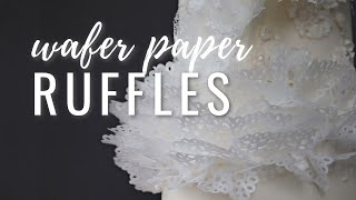 How to make wafer paper ruffles  MODERN CAKE DESIGN TUTORIAL [upl. by Blanding]