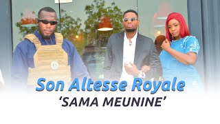 Son altesse royale  Sama meunine clip officiel [upl. by Clawson]