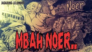 Mbah Noer [upl. by Meilen216]