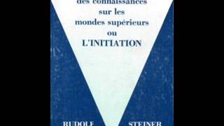 12 LInitiation  Rudolf Steiner  lecture Jean Naroun [upl. by Arawaj]