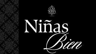 COSA SERIA T5 EP05 NIÑAS BIEN [upl. by Swithbert]