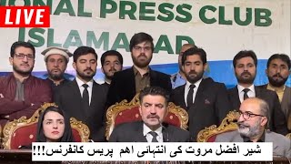 Sher Afzal Marwat Important Press Conference  Shamal Radio Live [upl. by Durward]