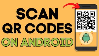 How to Scan QR Code on Any Android  2023 [upl. by Nylisoj]