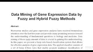 Data Mining of Gene Expression Data by Fuzzy and Hybrid Fuzzy Methods [upl. by Amoakuh]