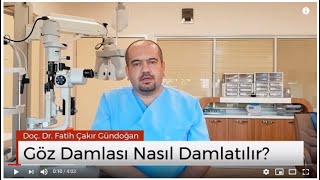 Goz Damlasi Nasıl Damlatilmalidir [upl. by Cedell]